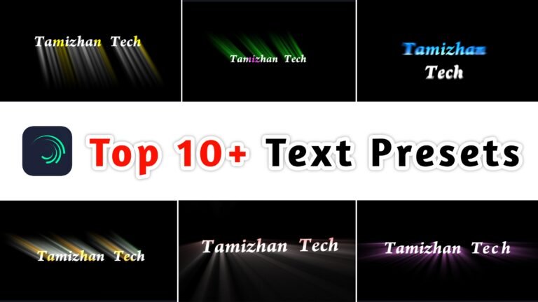 Top 10 Alight Motion Text Presets